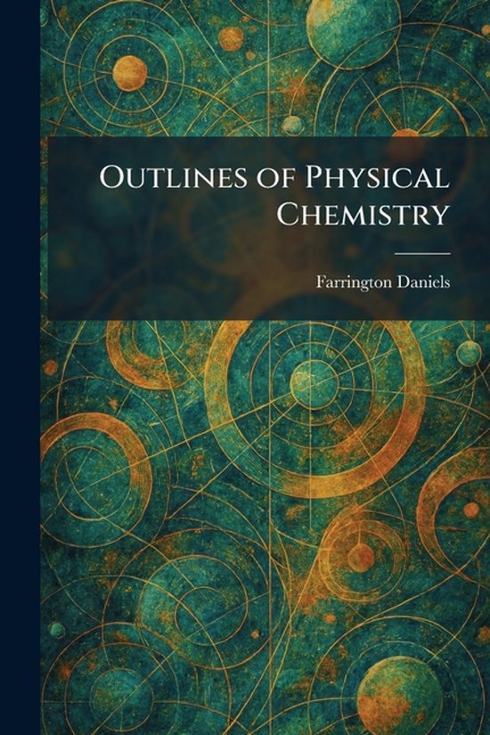 Outlines of Physical Chemistry - cover