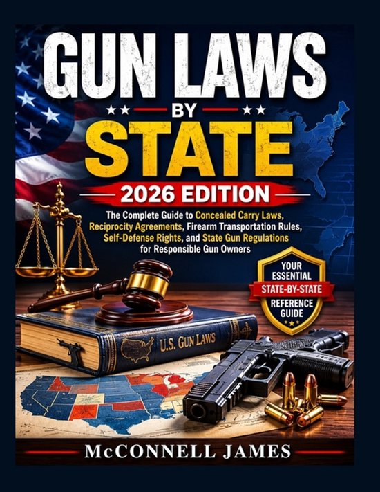 GUN LAWS by State 2026 EDITION - cover
