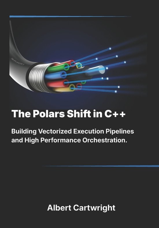 The Bare-Metal Blueprint-The Polars Shift in C++ - cover
