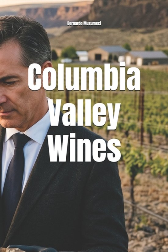 Wines of the World: United States- Columbia Valley Wines - cover