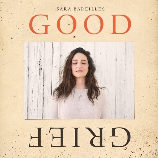 Sara Bareilles - Good Grief (CD)