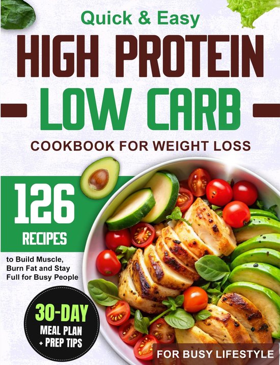 High Protein Low Carb Cookbook for Weight Loss - cover