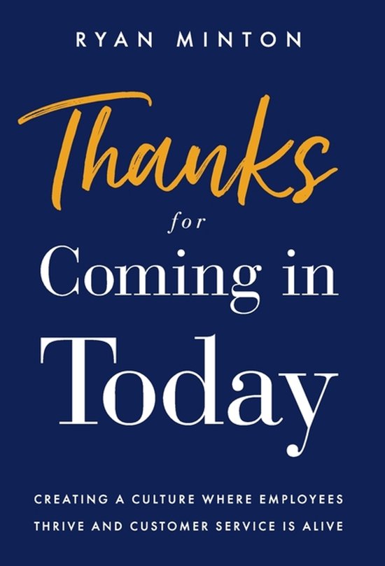 Thanks for Coming in Today - cover