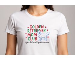 Golden Retriever Mom Club - T Shirt - Cute - Sarcastic - GoodVibes - Funny - Gift - Cadeau - Sarcastisch - schattig - lief - feelgood - Hond