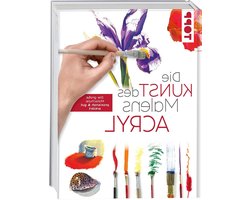 Acryl Schilderen - Schildercursus Boek - Creatief Leren - Stap-voor-stap Handleiding - 23 x 31 cm