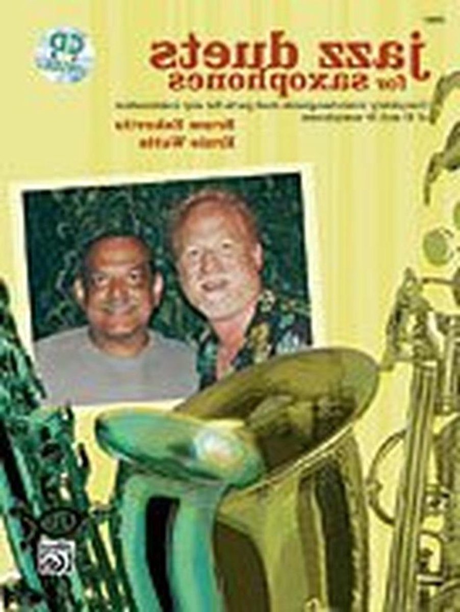Jazz Duetten - Saxofoon Muziek - Samen Spelen - Inclusief CD - Boek - Niet Van Toepassing
