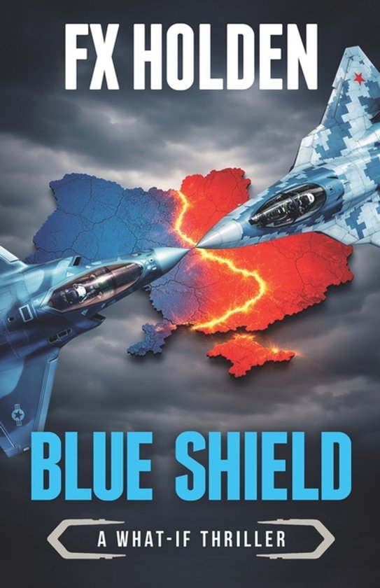 What-If Thrillers- Blue Shield - cover