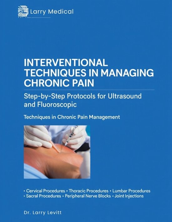 Interventional Techniques in Managing Chronic Pain - cover