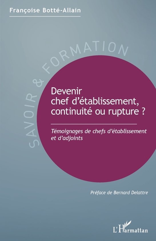 Savoir Et Formation- Devenir chef d'établissement, continui ... - cover