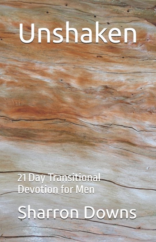 21 Day Devotion for Men- Unshaken - cover