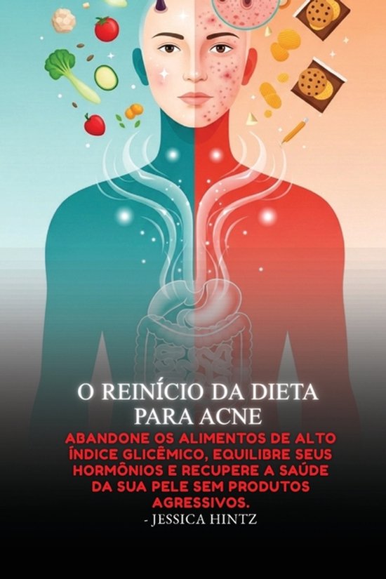 O Reinício da Dieta para Acne - cover