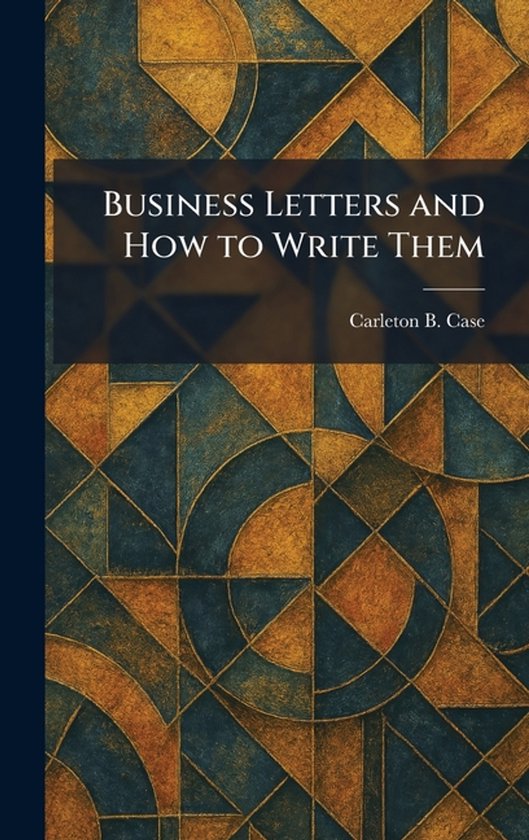 Business Letters and How to Write Them - cover