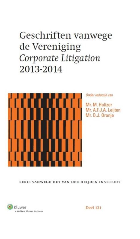 Geschriften vanwege de vereniging corporate litigation 2013- ... - cover