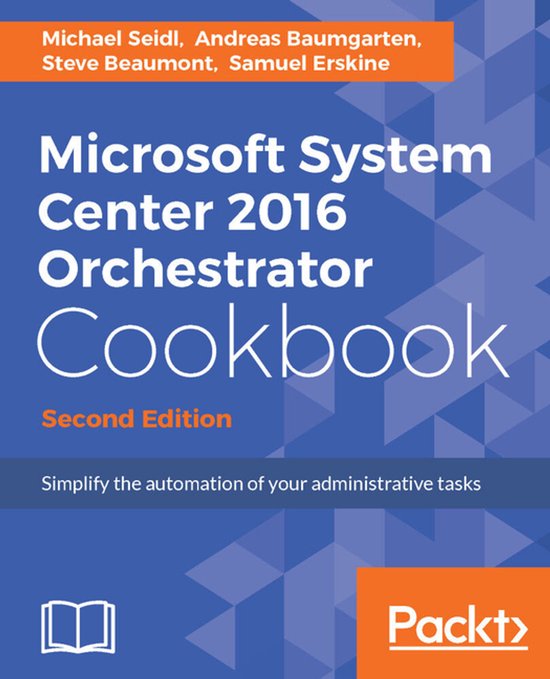 Microsoft System Center 2016 Orchestrator Cookbook - cover