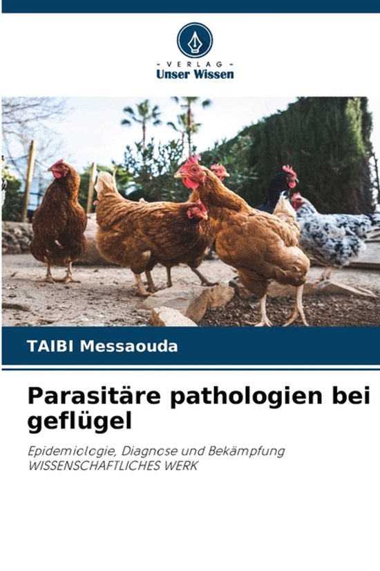 Parasitäre pathologien bei geflügel - cover