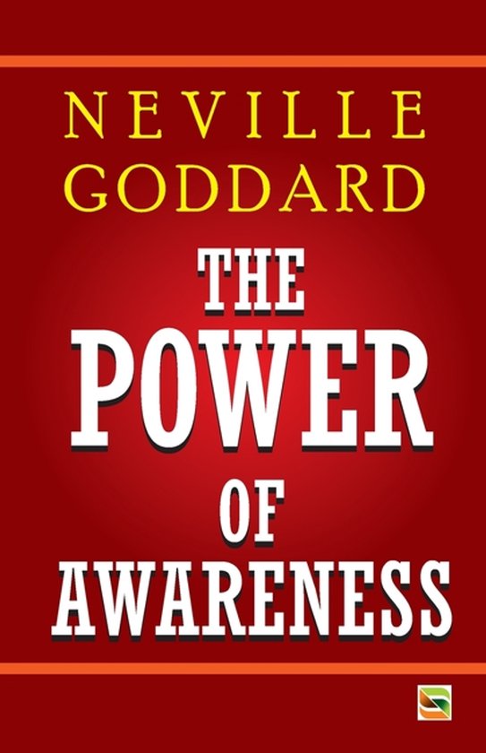 Couverture du livre 'The Power of Awareness' de Neville Goddard, fond rouge avec texte jaune et blanc.