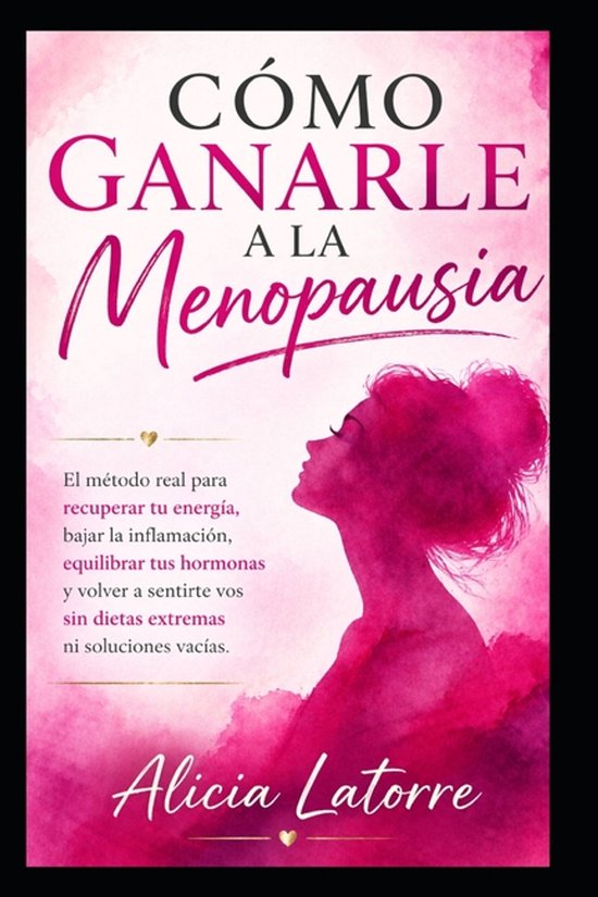 Cómo Ganarle a la Menopausia - cover