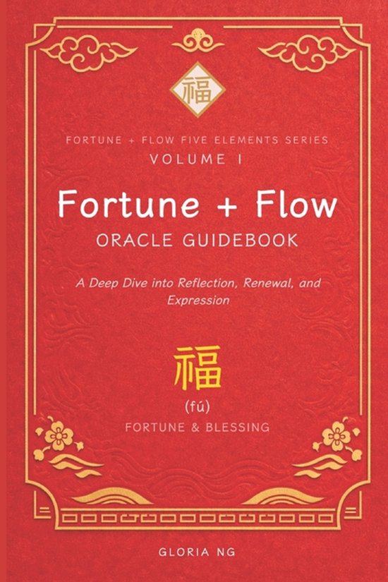 Fortune + Flow Five Elements Oracle- Fortune + Flow Oracle G ... - cover