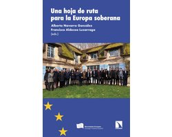 Una hoja de ruta para la Europa soberana