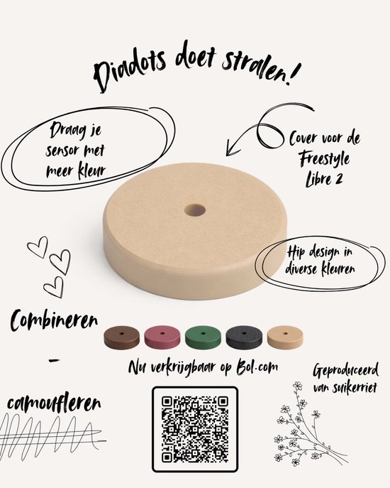 Grote ronde cover voor Freestyle Libre 2 in beige. Verkrijgbaar in diverse kleuren. Tekst: Diadots doet stralen! Draag je sensor met meer kleur. Hip design in diverse kleuren. Combineren. Camoufleren. Nu verkrijgbaar op Bol.com. Gepubliceerd van suikerriet.