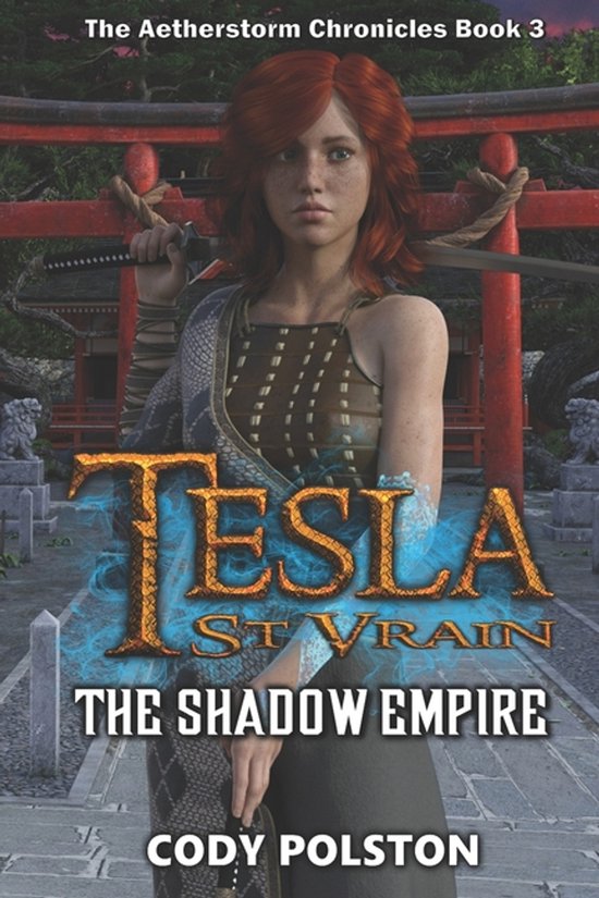 The Aetherstorm Chronicles- Tesla St. Vrain - cover