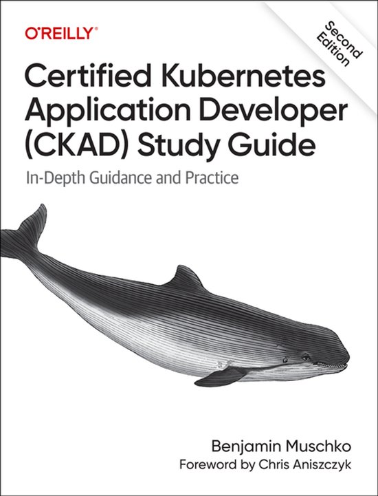 Certified Kubernetes Application Developer (Ckad) Study Guid ... - cover