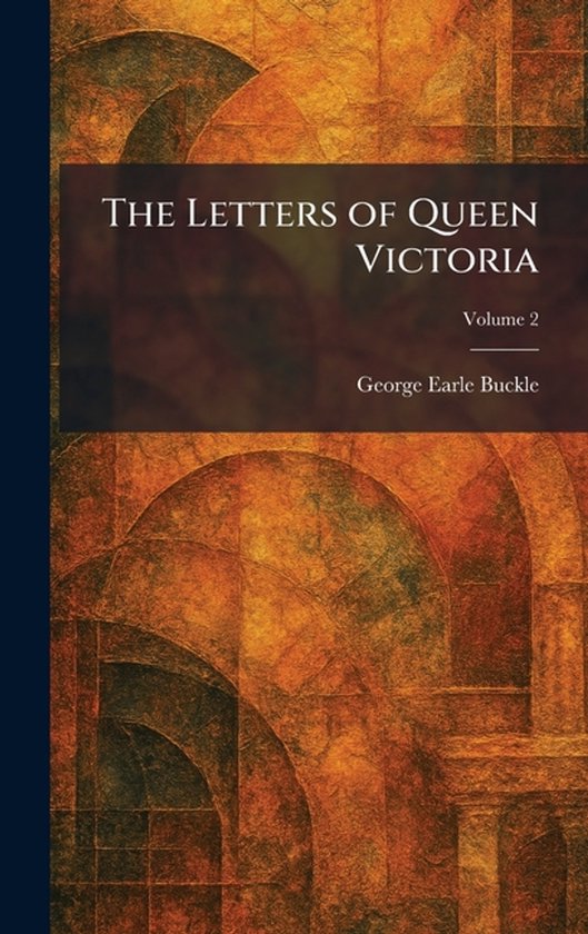 The Letters of Queen Victoria - cover