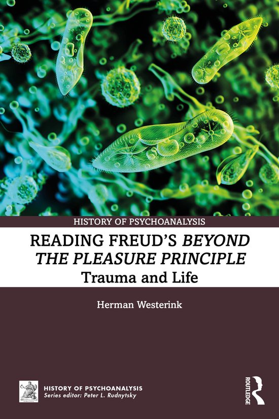 The History of Psychoanalysis Series- Reading Freud’s Beyo ... - cover
