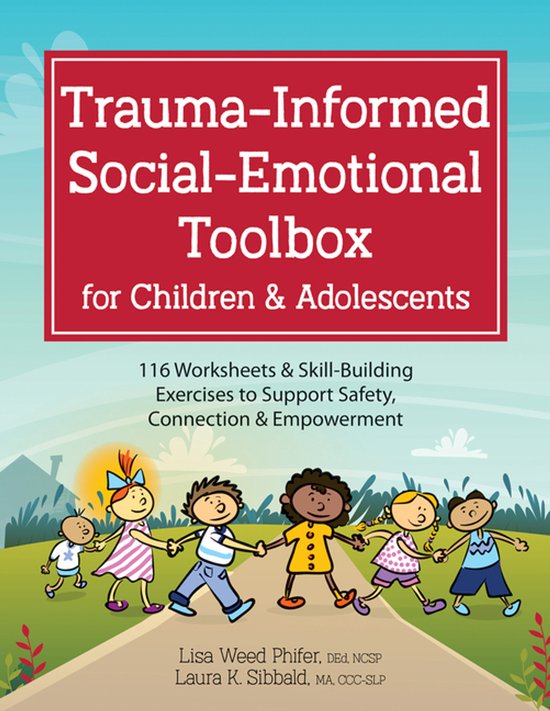 Trauma-Informed Social-Emotional Toolbox for Children & Adol ... - cover