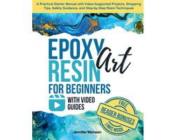 Epoxy Resin Art for Beginners with Video Guides