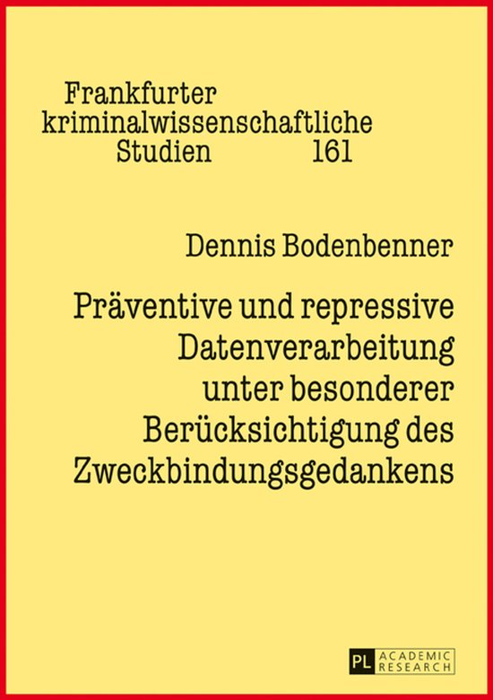 Frankfurter kriminalwissenschaftliche Studien 161 - Praevent ... - cover