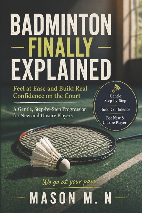 Badminton Finally Explained - cover