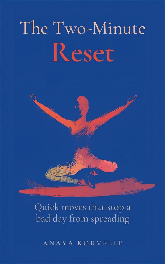 The Two-Minute Reset - cover