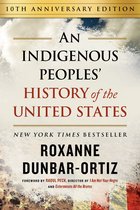 ReVisioning History - An Indigenous Peoples' History of the United States