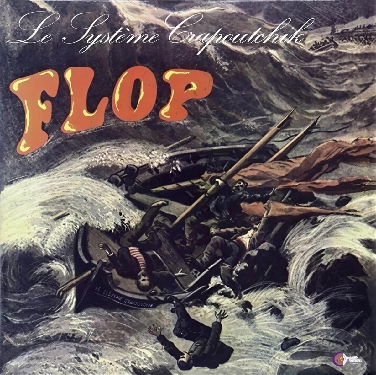 Le Systeme Crapoutchik - Flop