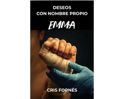 Deseos con nombre propio - EMMA