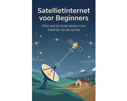 Satellietinternet voor Beginners