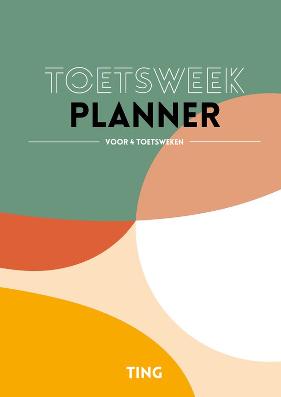 Voorkant planner met abstracte kleurvlakken in groen, oranje, crème en geel. Titel 'TOETSWEEK PLANNER VOOR 4 TOETSWEKEN'. TING logo.