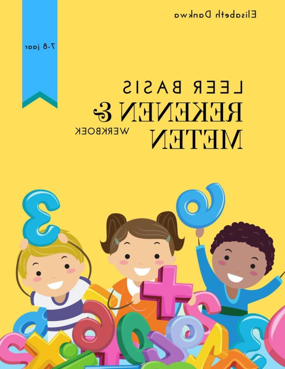 Rekenen Meten Werkboek - Oefenboek Basisschool - Basisvaardigheden Leren - 248 Pagina's - A4 Formaat - Kleurrijk