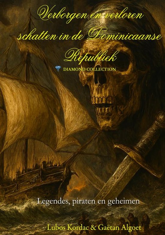 Verborgen en Verloren schatten in de Dominicaanse Republiek - cover