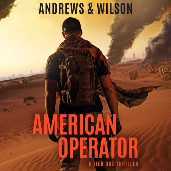 Boekomslag 'American Operator' met man in woestijnlandschap, zandduinen en rookpluimen.