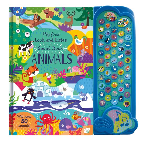 Kleurrijk 'My First Look and Listen Sound Book' dierenboek met 50 geluidsknoppen en illustraties van diverse dieren.