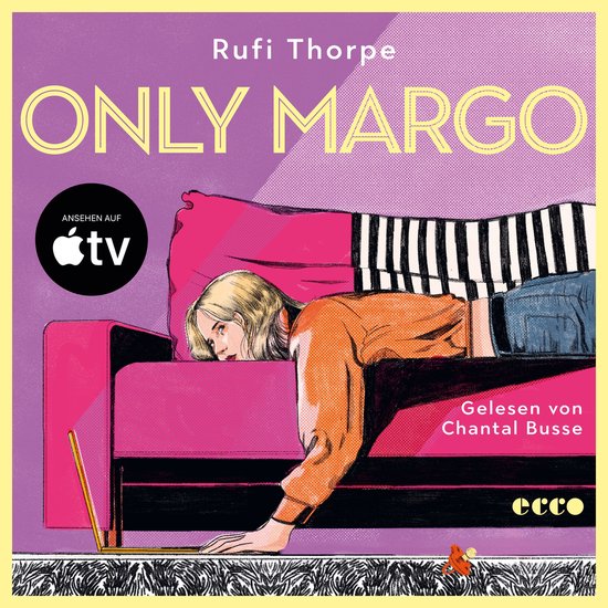 Couverture de livre illustrant une femme blonde en pull orange allongée sur un canapé rose, regardant un ordinateur portable. "Only Margo" est écrit en grosses lettres sur la couverture.
