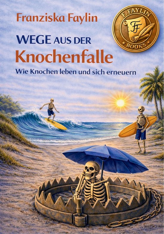 Wege aus der Knochenfalle - cover