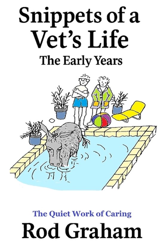 Snippets of a Vet's Life- Snippets of a Vet's Life - cover