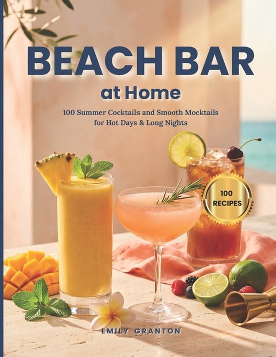 The Everyday Kitchen Collection- Beach Bar at Home - cover