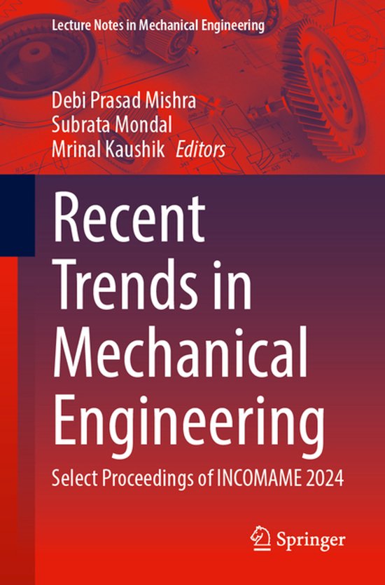 Lecture Notes in Mechanical Engineering- Recent Trends in Me ... - cover