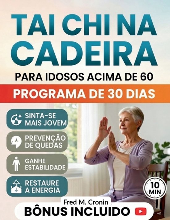 Tai CHI Na Cadeira Para I Dosos Acima de 60 - cover