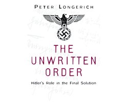 Omslag van Unwritten Order Hitlers Role