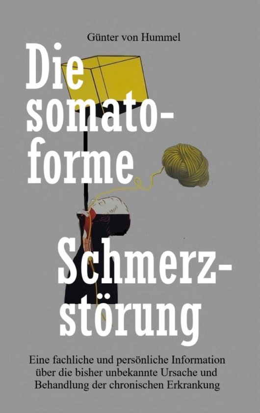 Die somatoforme Schmerzstörung - cover